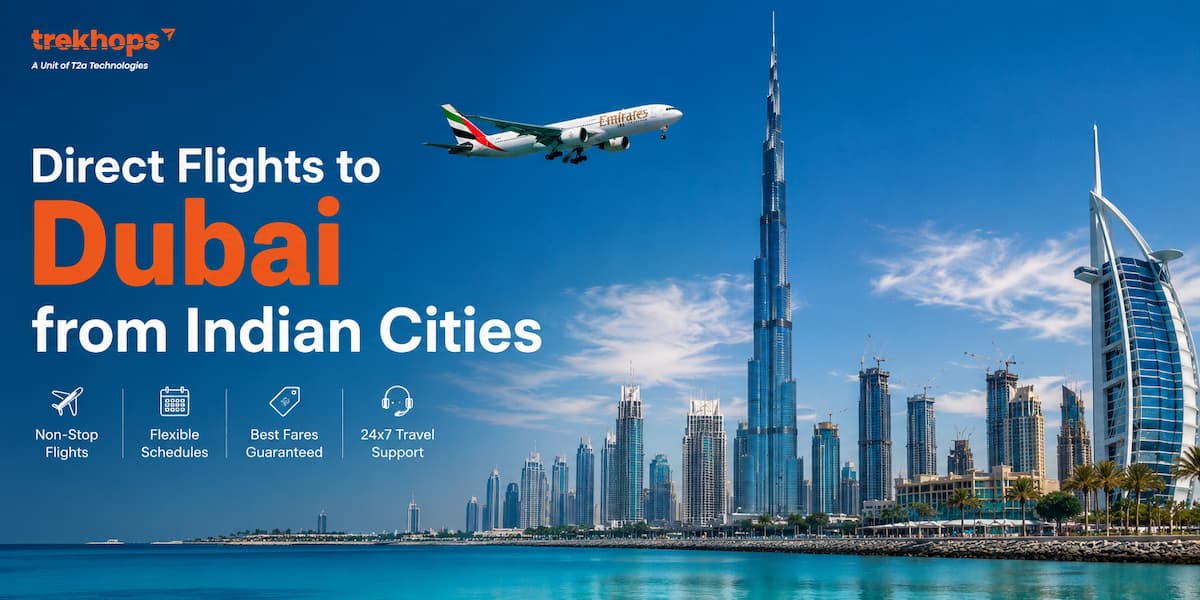 Direct Flights to Dubai from Indian Cities